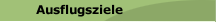 Ausflugsziele